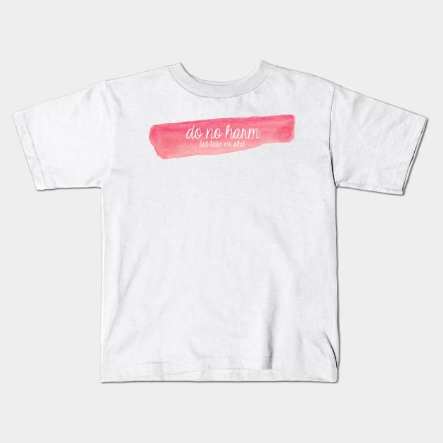 Do No Harm Pink Watercolor Streak Kids T-Shirt by annmariestowe